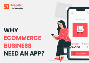 Why eCommerce Business Need An App? 5 Benefits of a mobile app for ...
